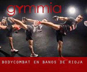 BodyCombat en Baños de Rioja BodyCombat en Baños de Rioja
