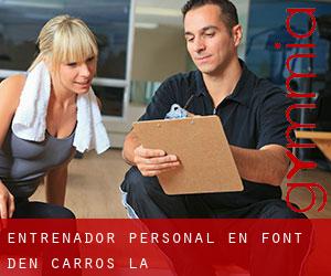Entrenador personal en Font d'En Carròs (la)