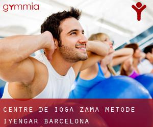 Centre de ioga Zama - mètode Iyengar (Barcelona)