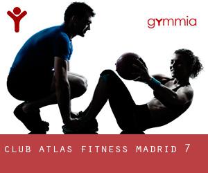 Club Atlas Fitness (Madrid) #7