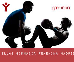 Ellas Gimnasia Femenina (Madrid)